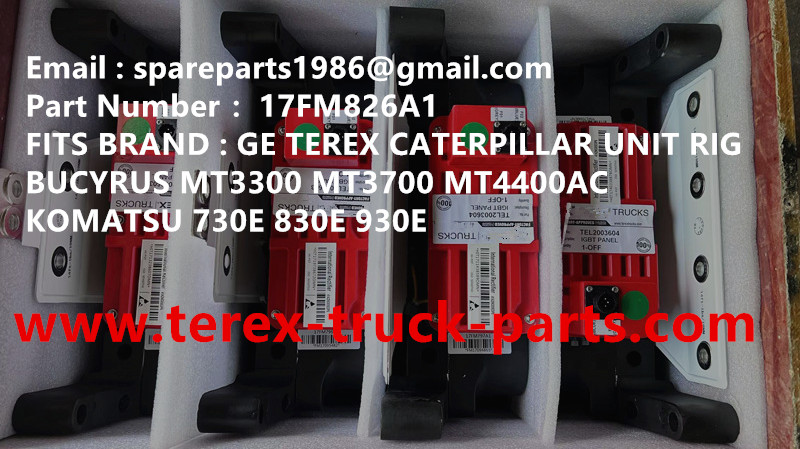 NHL NTE240 NTE260 NTE160 BUCYRUS MT3600 MT4400AC MT3700 MT3300 KOMATSU 830E 903E 730E GE BELAZ 75306 75131 IGBT 17FM826A1