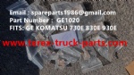 NHL NTE240 NTE260 NTE160 BUCYRUS MT3600 MT4400AC MT3700 MT3300 KOMATSU 830E 903E 730E GE SPRING LEAF GE1020